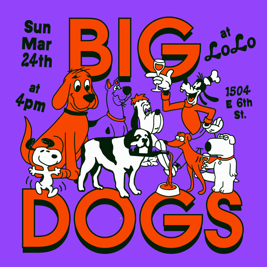 BIG DOGS at LoLo Wine Bar
